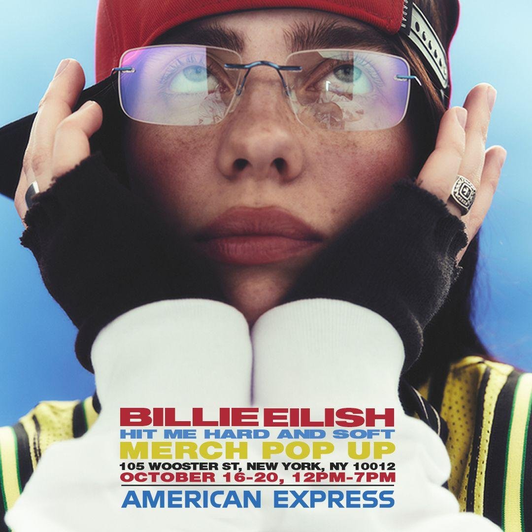 Billie Eilish HIT ME HARD AND SOFT Merch Pop-Up Store — NYC Billie Eilish HIT ME HARD AND SOFT Merch Pop-Up Store — NYC
